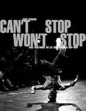 Can't Stop Won't Stop [nouvelle édition]
